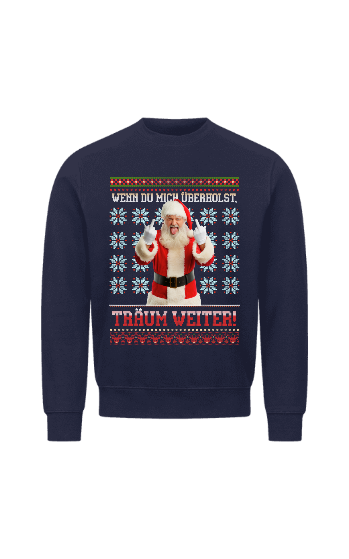 Träum weiter! - CHRISTMAS SWEATER UNISEX