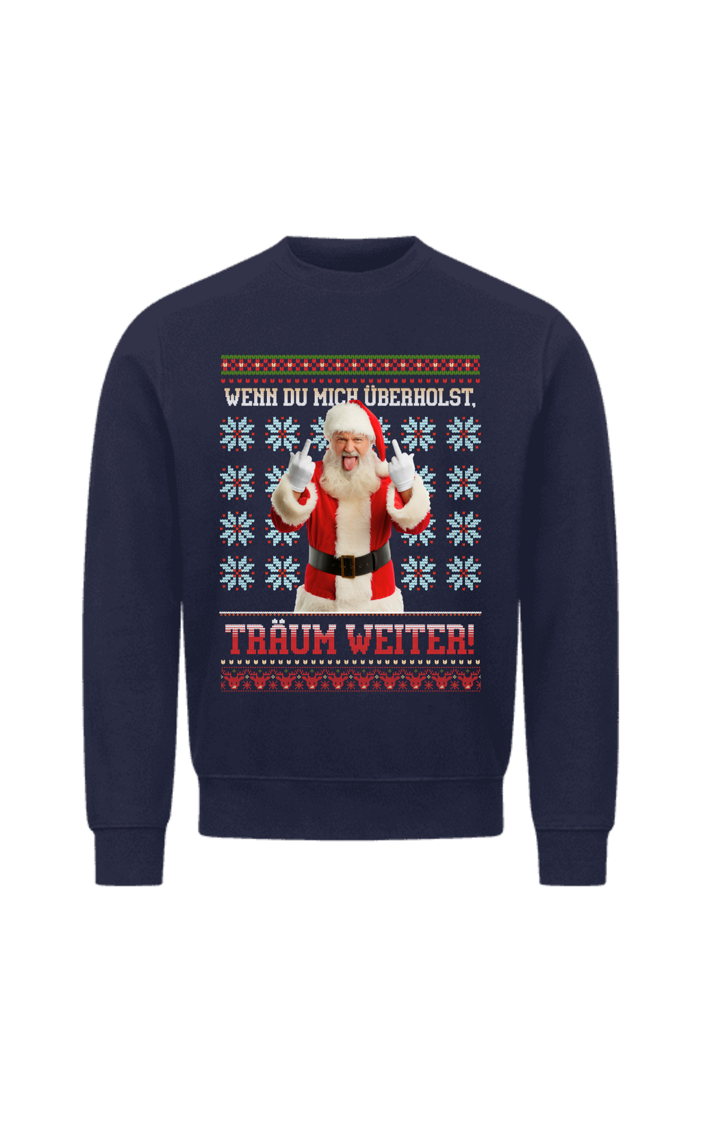 Träum weiter! - CHRISTMAS SWEATER UNISEX